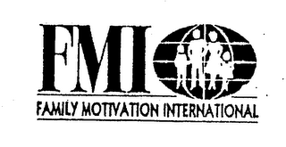 FMI FAMILY MOTIVATION INTERNATIONAL