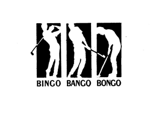 BINGO BANGO BONGO