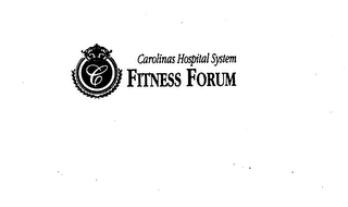 C CAROLINAS HOSPITAL SYSTEM FITNESS FORUM