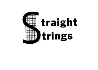 STRAIGHT STRINGS