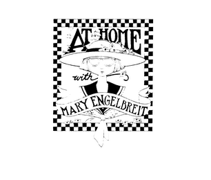 AT HOME WITH MARY ENGELBREIT