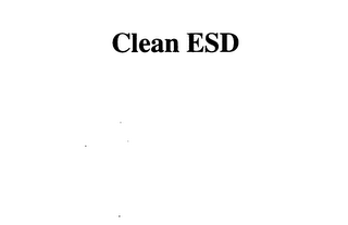 CLEAN ESD