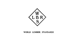 WLBRS WORLD LUMBER STANDARDS