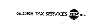 GLOBE TAX SERVICES GTS INC