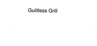 GUILTLESS GRILL