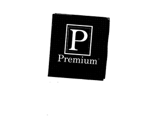 P PREMIUM
