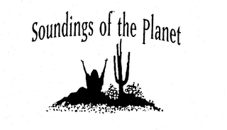 SOUNDINGS OF THE PLANET
