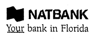 NATBANK YOUR BANK IN FLORIDA