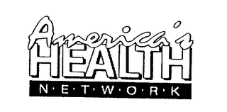 AMERICA'S HEALTH NETWORK