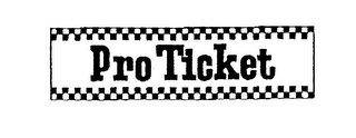 PRO TICKET