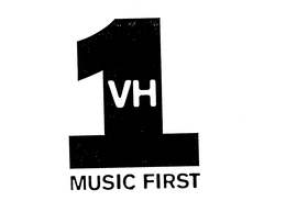 VH 1 MUSIC FIRST