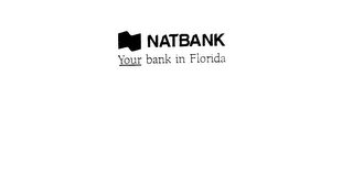 NATBANK YOUR BANK IN FLORIDA