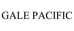 GALE PACIFIC LTD.