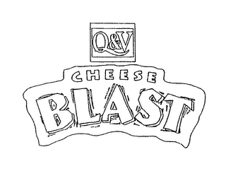 Q&V CHEESE BLAST