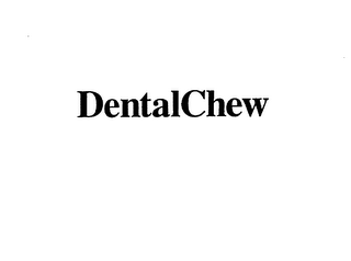 DENTALCHEW