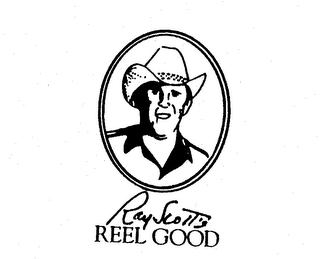 RAY SCOTT'S REEL GOOD
