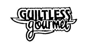 GUILTLESS GOURMET