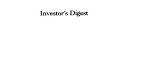 INVESTOR'S DIGEST