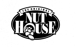 THE ORIGINAL NUT HOUSE