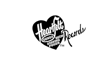 HEARTFELT SONGS WITH STAYING POWER RECORDS