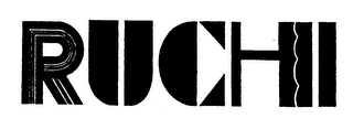 RUCHI