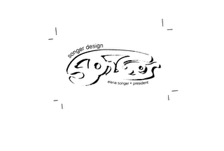 SONGER DESIGN, SONGER ELENA, SONGER PRESIDENT