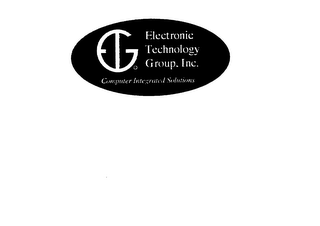 ETG ELECTRONIC TECHNOLOGY GROUP, INC. COMPUTER INTEGRATED SOLUTIONS