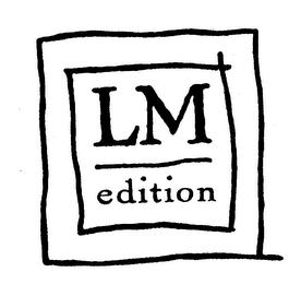 LM EDITION