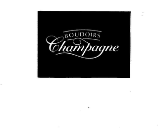 BOUDOIRS CHAMPAGNE