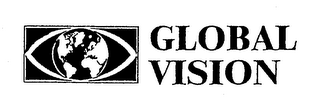 GLOBAL VISION