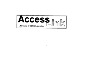 ACCESS LINK A SERVICE OF MSE CORPORATION