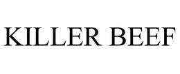 KILLER BEEF
