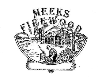 MEEKS FIREWOOD