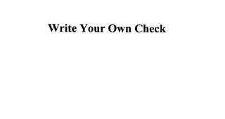 WRITE YOUR OWN CHECK