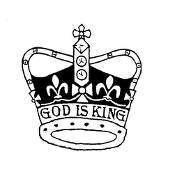 GOD IS KING