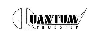 QUANTUM TRUESTEP