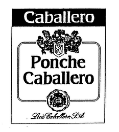 CABALLERO PONCHE CABALLERO LUIS CABALLERO, S.A.