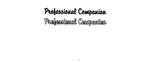 PROFESSIONAL COMPANION