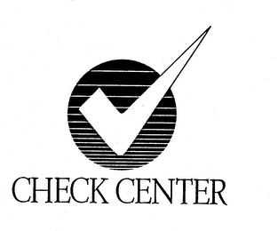 CHECK CENTER