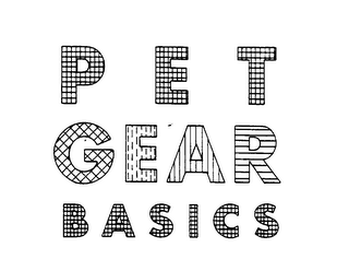 PET GEAR BASICS