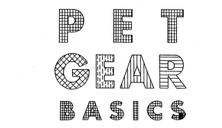 PET GEAR BASICS