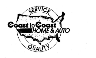 COAST TO COAST HOME & AUTO SERVICE QUALITY