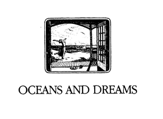 OCEANS AND DREAMS