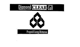 DIAMOND CLEAR CALL PREPAID LONG DISTANCE