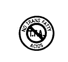 NO TRANS FATTY ACIDS