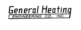 GENERAL HEATING ENGINEERING CO., INC.