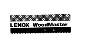 LENOX WOODMASTER LINE