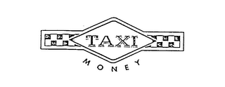 TAXI MONEY
