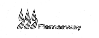 FLAMEAWAY