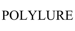 POLYLURE